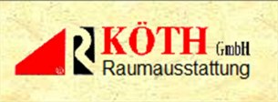 Raumausstatter Hessen: K&ouml;th Raumausstattung