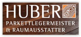 Raumausstatter Bayern: Huber Parkettlegermeister & Raumausstatter