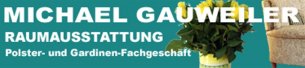 Raumausstatter Rheinland-Pfalz: Raumausstattung Michael Gauweiler